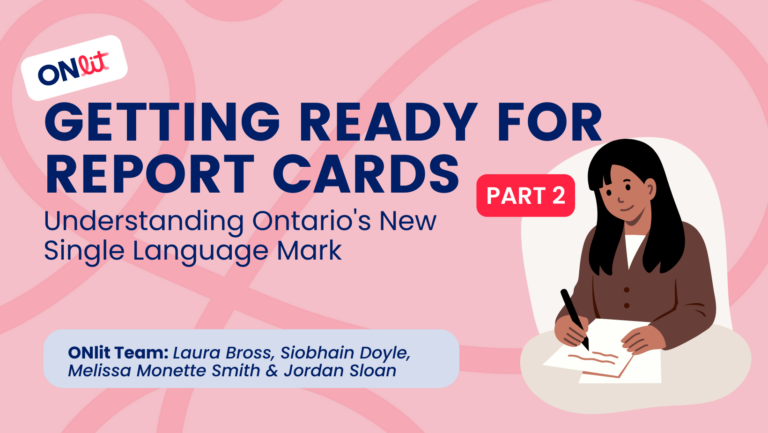 Getting Ready for Report Cards – Part Two