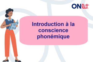 Introduction à la conscience phonémique