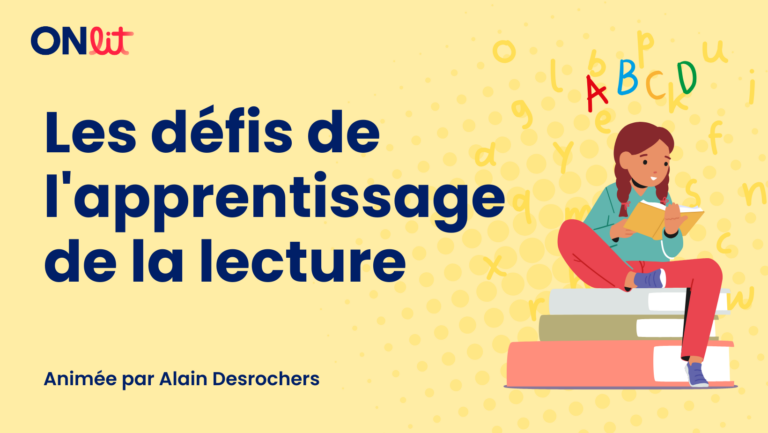 Les défis de l’apprentissage de la lecture