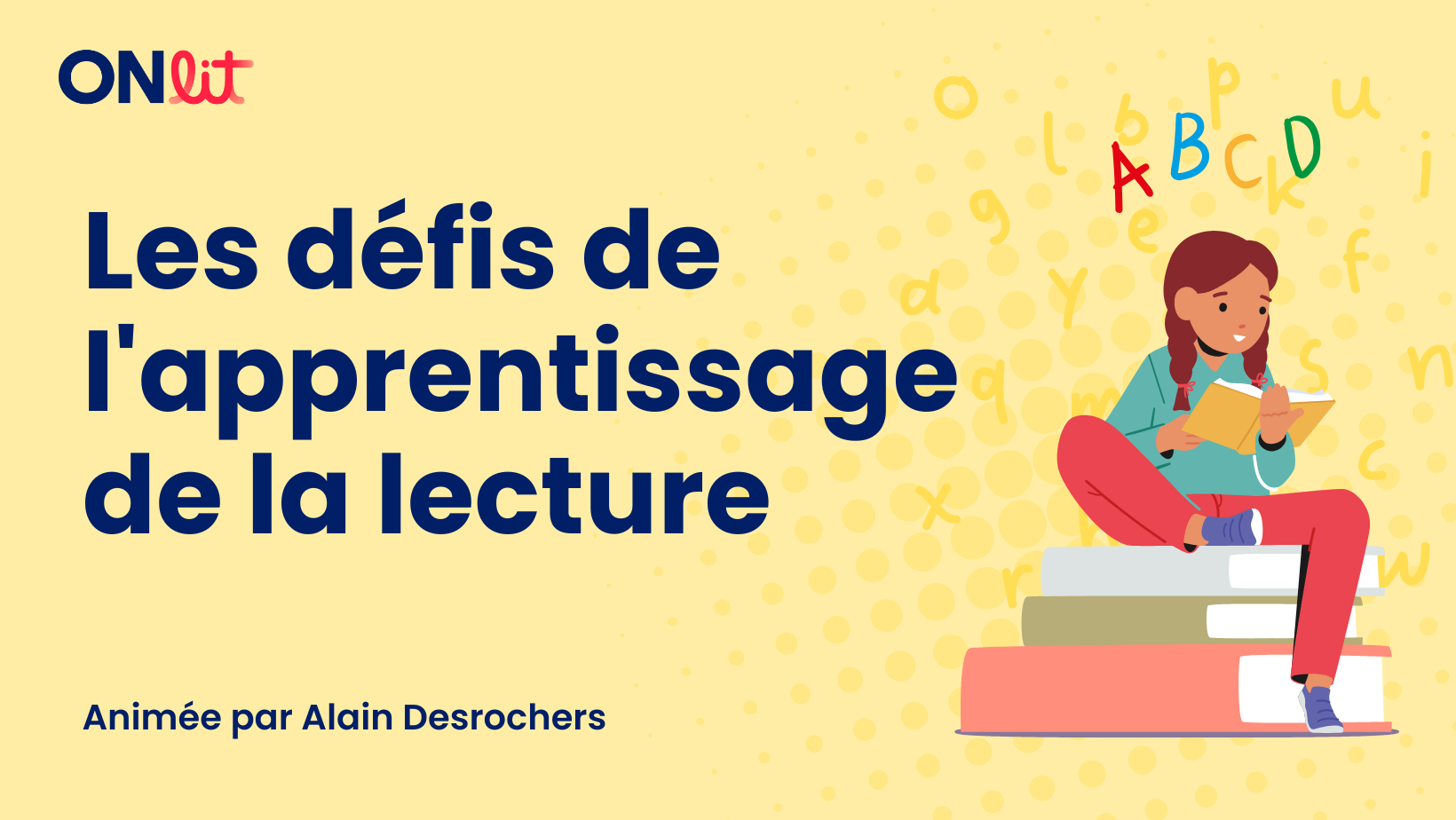 Les défis de l'apprentissage de la lecture