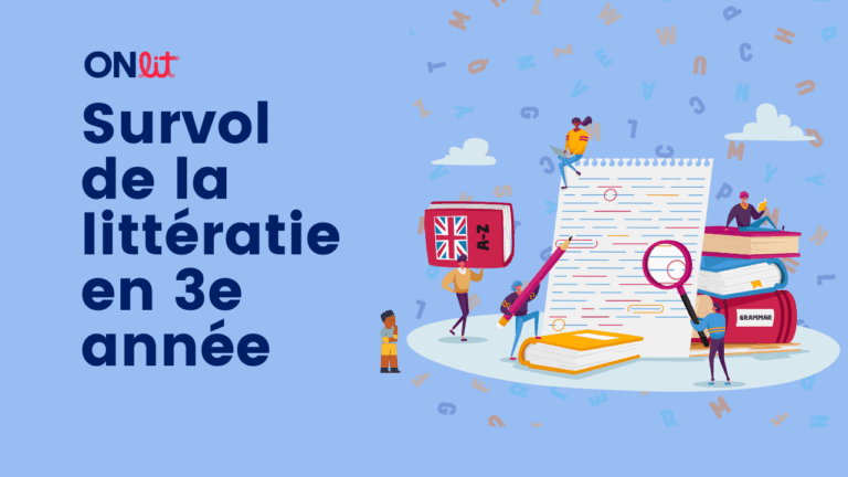 Survol de la littératie en 3e année