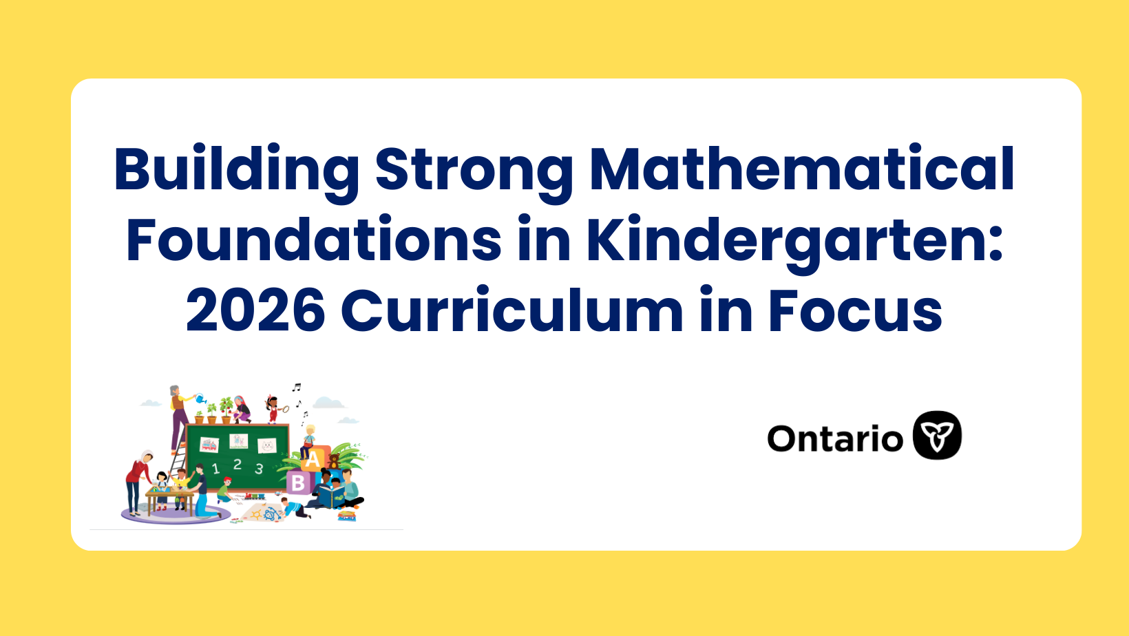 Building Strong Mathematical Foundations in Kindergarten: 2026 Curriculum in Focus