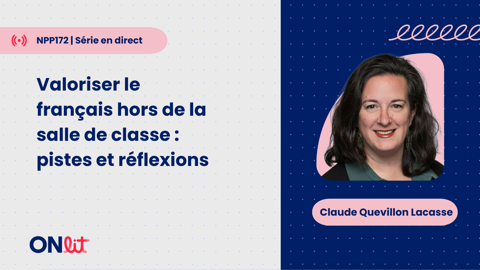 Valoriser le français hors de la salle de class : pistes et réflexions
