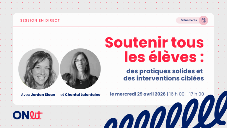 Soutenir tous les élèves : des pratiques solides et des interventions ciblées