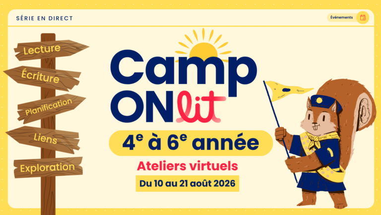 Camp ONlit - 4e à 6e année