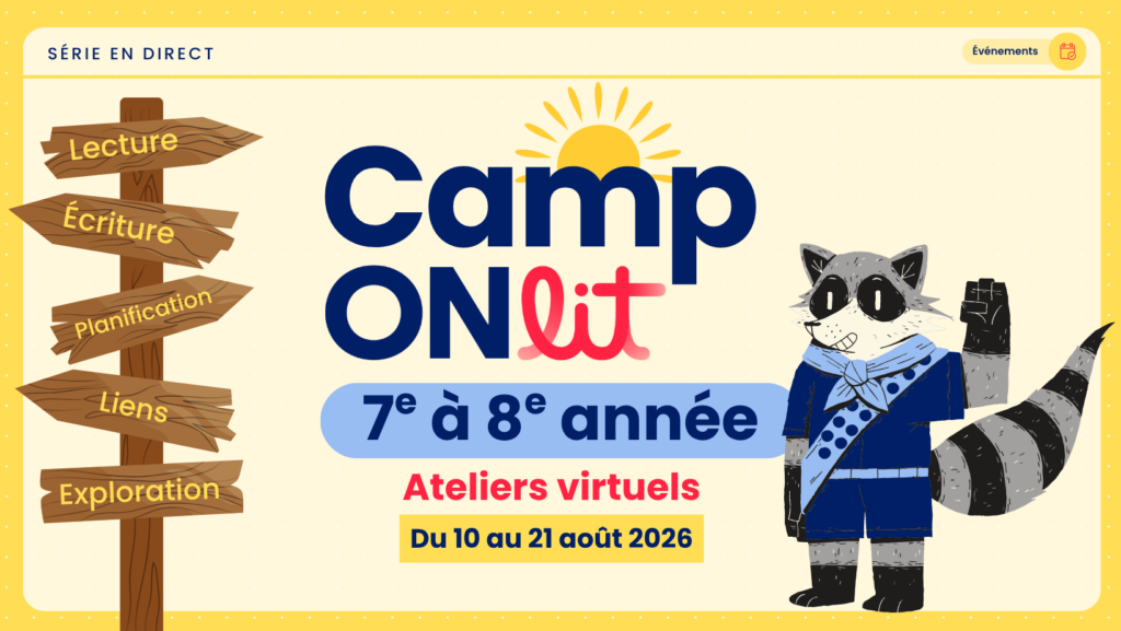 Camp ONlit - 7e et 8e année