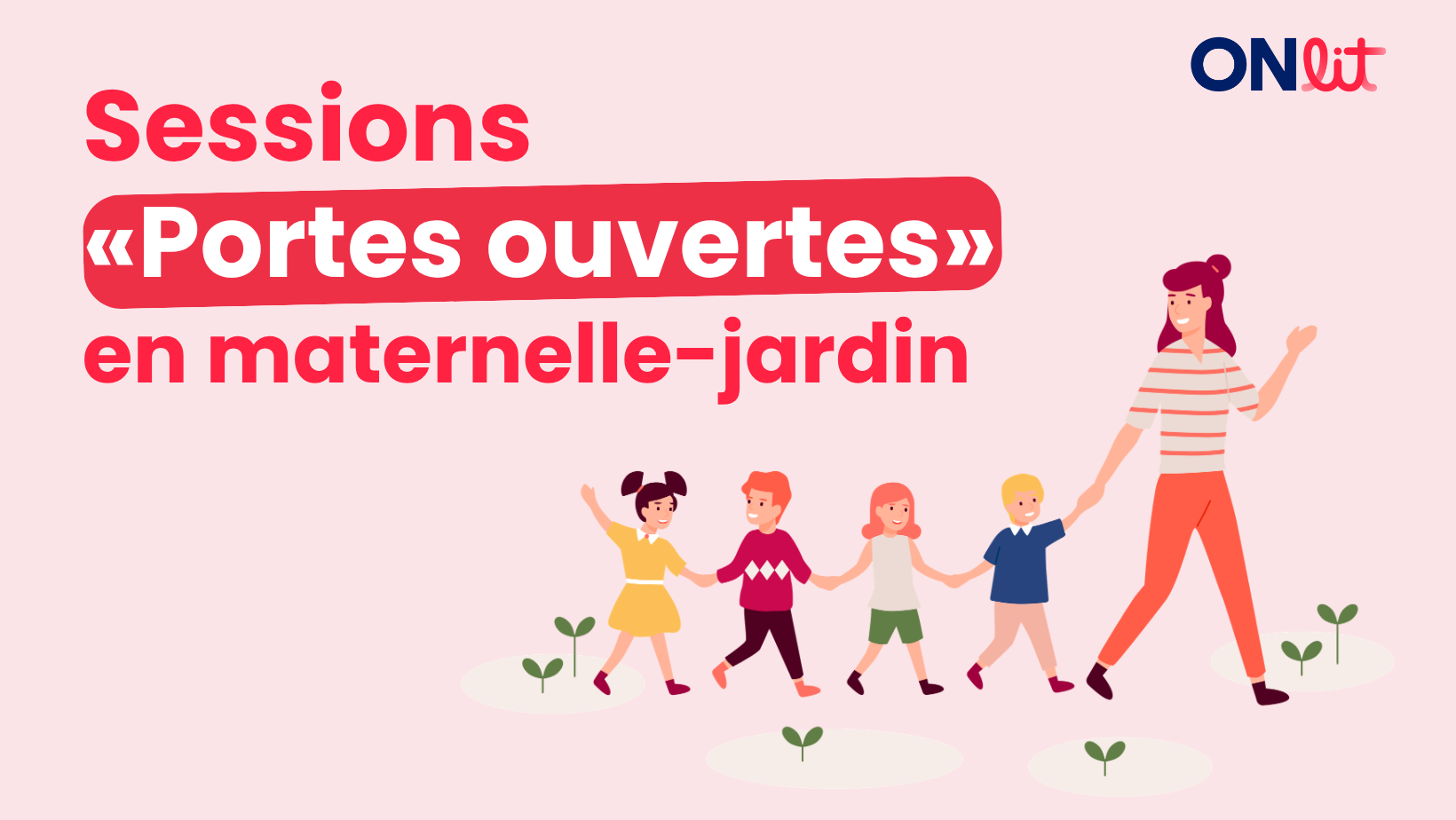 Homepage 3 Sessions «Portes ouvertes» en maternelle-jardin