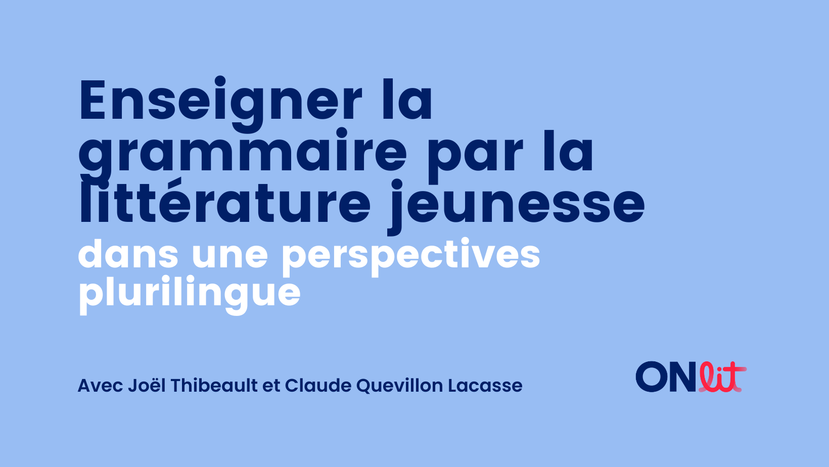 Enseigner la grammaire par la littérature jeunesse dans une perspectives plurilingue