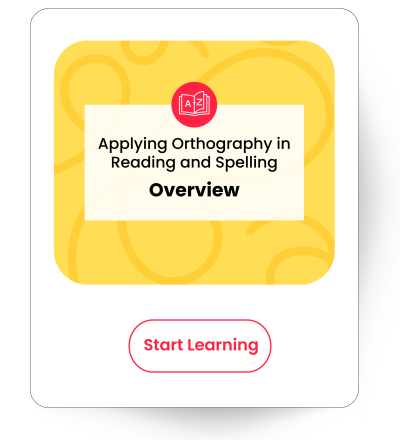 Orthography Overview